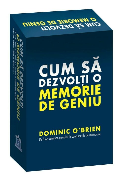 Cum sa dezvolti o memorie de geniu Cum sa dezvolti o memorie de geniu