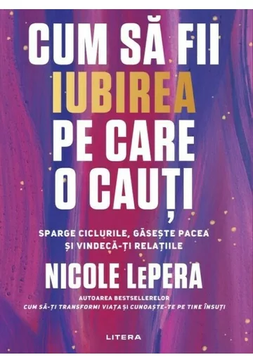 Cum sa fii iubirea pe care o cauti