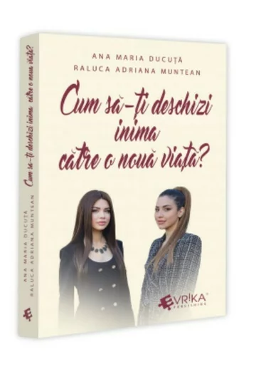 Cum sa-ti deschizi inima catre o noua viata?