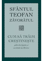 Cum sa traim crestineste