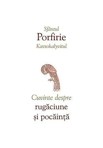 Cuvinte despre rugaciune si pocainta