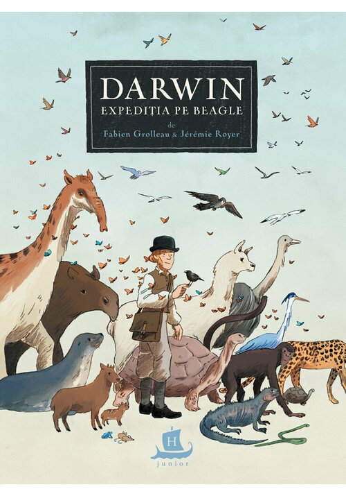 Darwin Expeditia pe Beagle Carti >> Carti pentru copii si bebelusi >> Literatura pentru copii