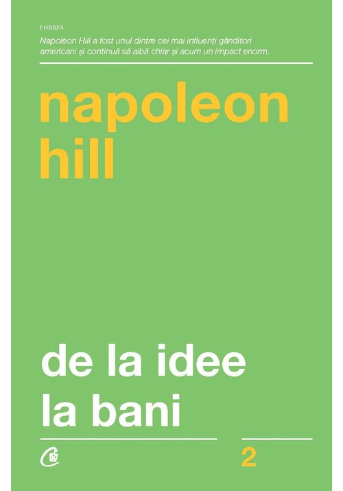 De la idee la bani. Editia a III-a, revizuita De la idee la bani. Editia a III-a, revizuita