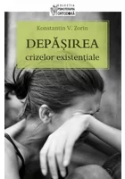 Depasirea crizelor existentiale