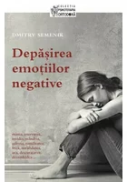 Depasirea emotiilor negative