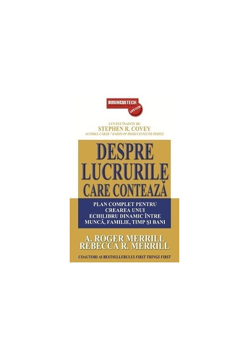 Despre lucrurile care conteaza – plan complet