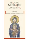 Despre Maica Domnului si sfinti