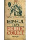 Diavolul este politic corect