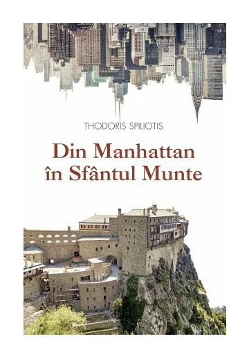 Din Manhattan in Sf. Munte