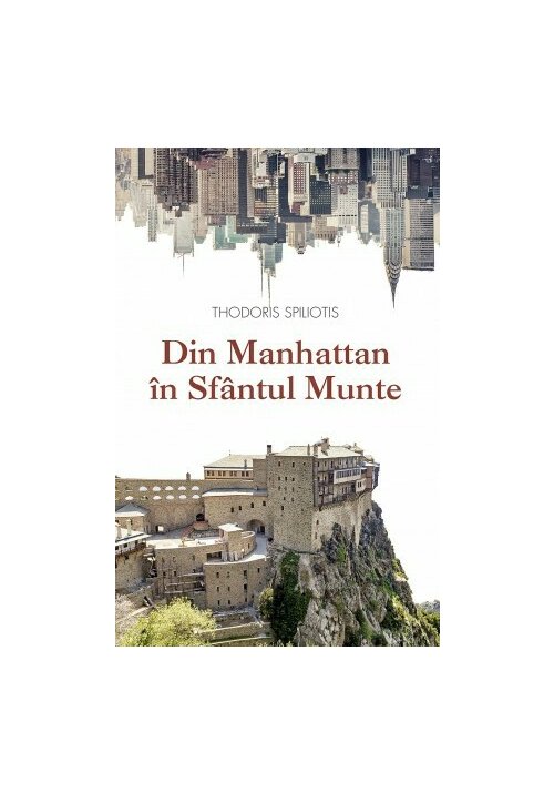 Din Manhattan in Sf. Munte