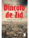 Dincolo de Zid. Germania de Est, 1949–1990