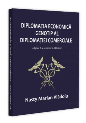 Diplomatia economica – genotip al diplomatiei comerciale
