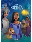 Disney. Dorinta. Povestea filmului