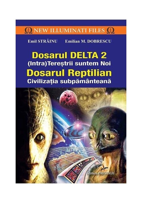 Dosarul Delta2. Dosarul Reptilian librex.ro poza 2022