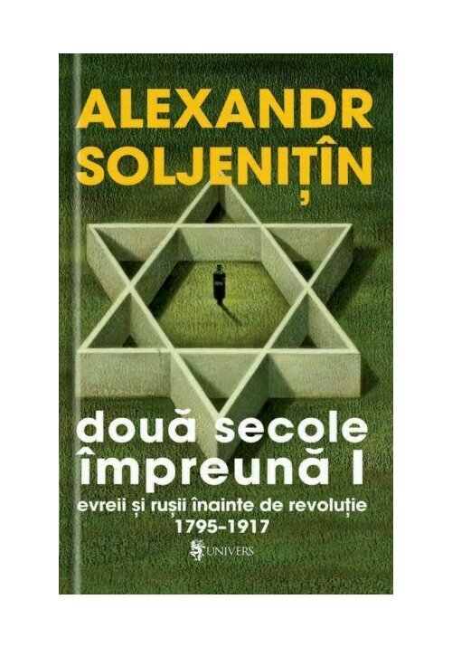 Doua secole impreuna. Evreii si rusii inainte de revolutie (4 volume)