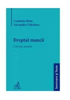 Dreptul muncii. Caiet de seminar