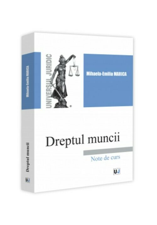 Dreptul muncii. Note de curs