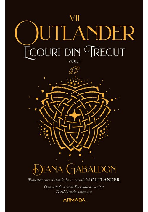 Ecouri din trecut. vol. 1, seria outlander, partea a vii-a