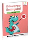 Educarea limbajului • grupa mare