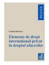 Elemente de drept internațional privat in dreptul afacerilor
