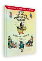 Escapada porcusorului Bertie