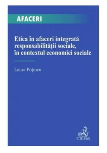 Etica in afaceri integrata responsabilitații sociale, in contextul economiei sociale