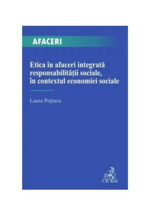 Etica in afaceri integrata responsabilitații sociale, in contextul economiei sociale
