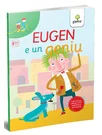 Eugen e un geniu