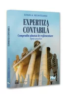 Expertiza contabila. Compendiu adnotat de reglementare. Spete practice