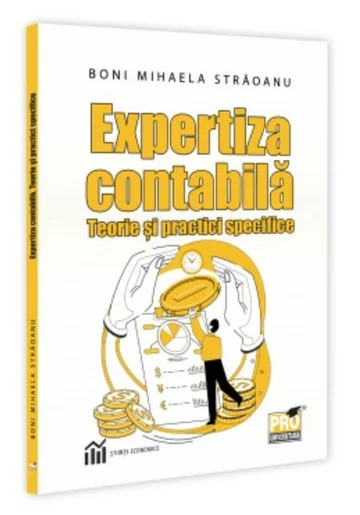 Expertiza contabila. Teorie si practici specific