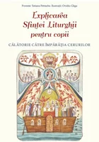 Explicarea Sf.Liturghii pentru copii