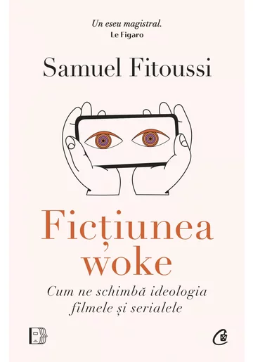 Fictiunea woke