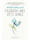 Filozofia unei vieti simple