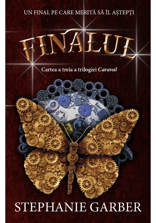 Finalul. Cartea a treia a trilogiei Caraval