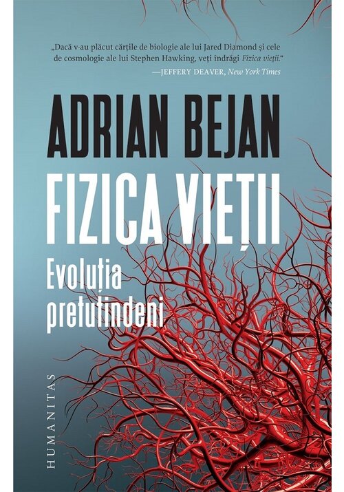 Fizica vietii. Evolutia pretutindeni Fizica vietii. Evolutia pretutindeni