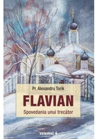 Flavian - 4 - Spovedania unui trecator