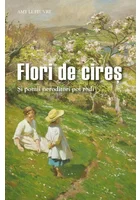 Flori de cires - Si pomii neroditori pot rodi