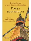 Forta budismului - Dalai Lama, Jean-Claude Carrière