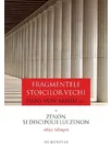 Fragmentele stoicilor vechi vol. I