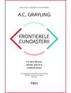 Frontierele cunoasterii