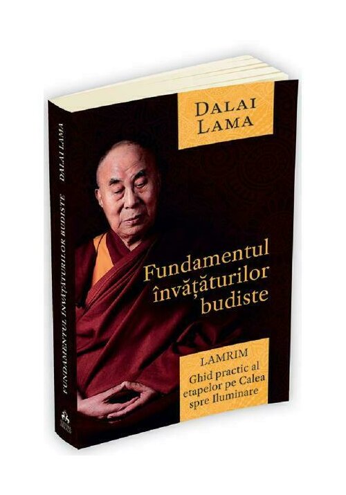 Fundamentul invataturilor budiste. Lamrim