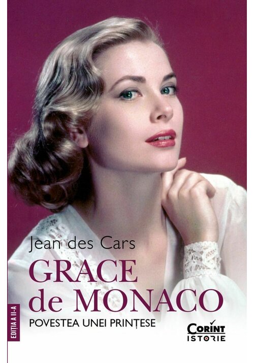 Grace de Monaco. Povestea unei printese