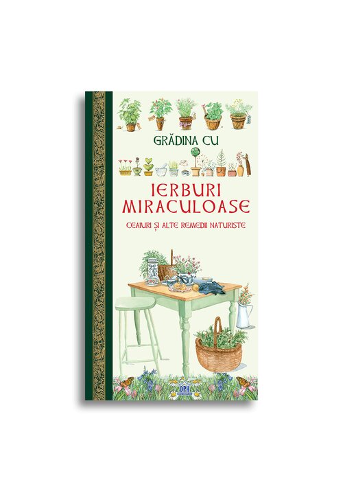 Gradina gradina cu ierburi miraculoase