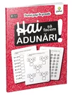 Hai să facem adunări!