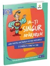 Ia-ti singur apararea!