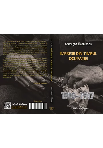 Impresii din timpul ocupatiei (1916–1917)