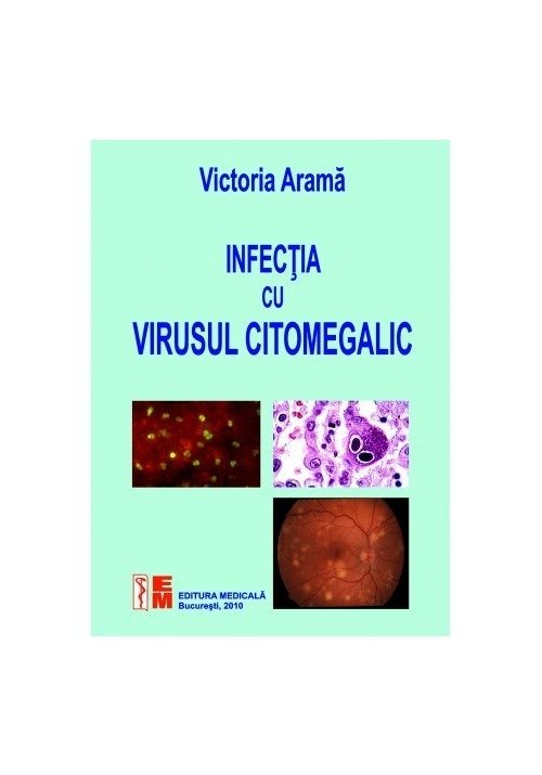 Infecţia cu virusul citomegalic