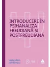 Introducere in psihanaliza freudiana si postfreudiana