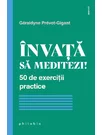 Invata sa meditezi!