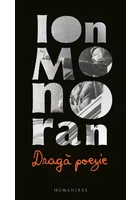Ion Monoran, Draga poezie